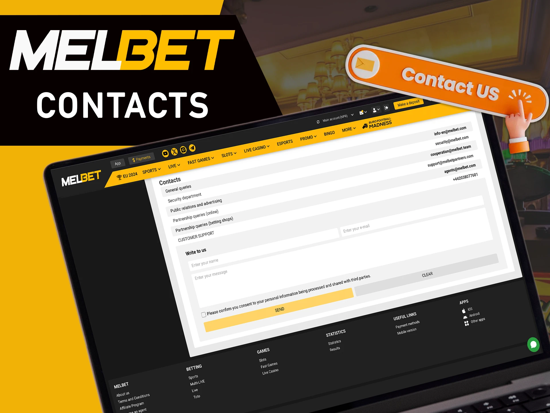 Use any of the convenient ways to contact the MelBet team.