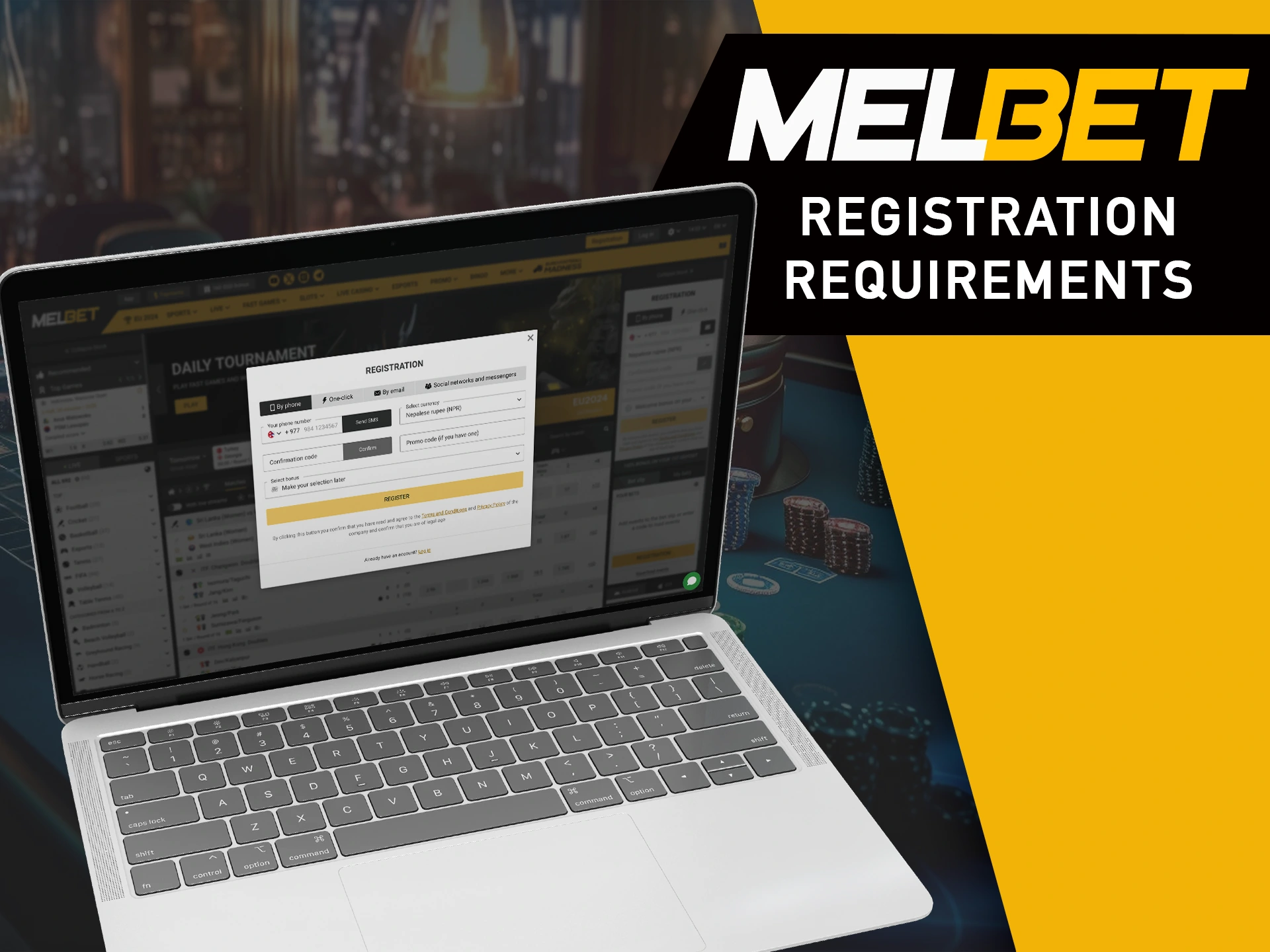 Before registering, please familiarise yourself with the requirements of MelBet.