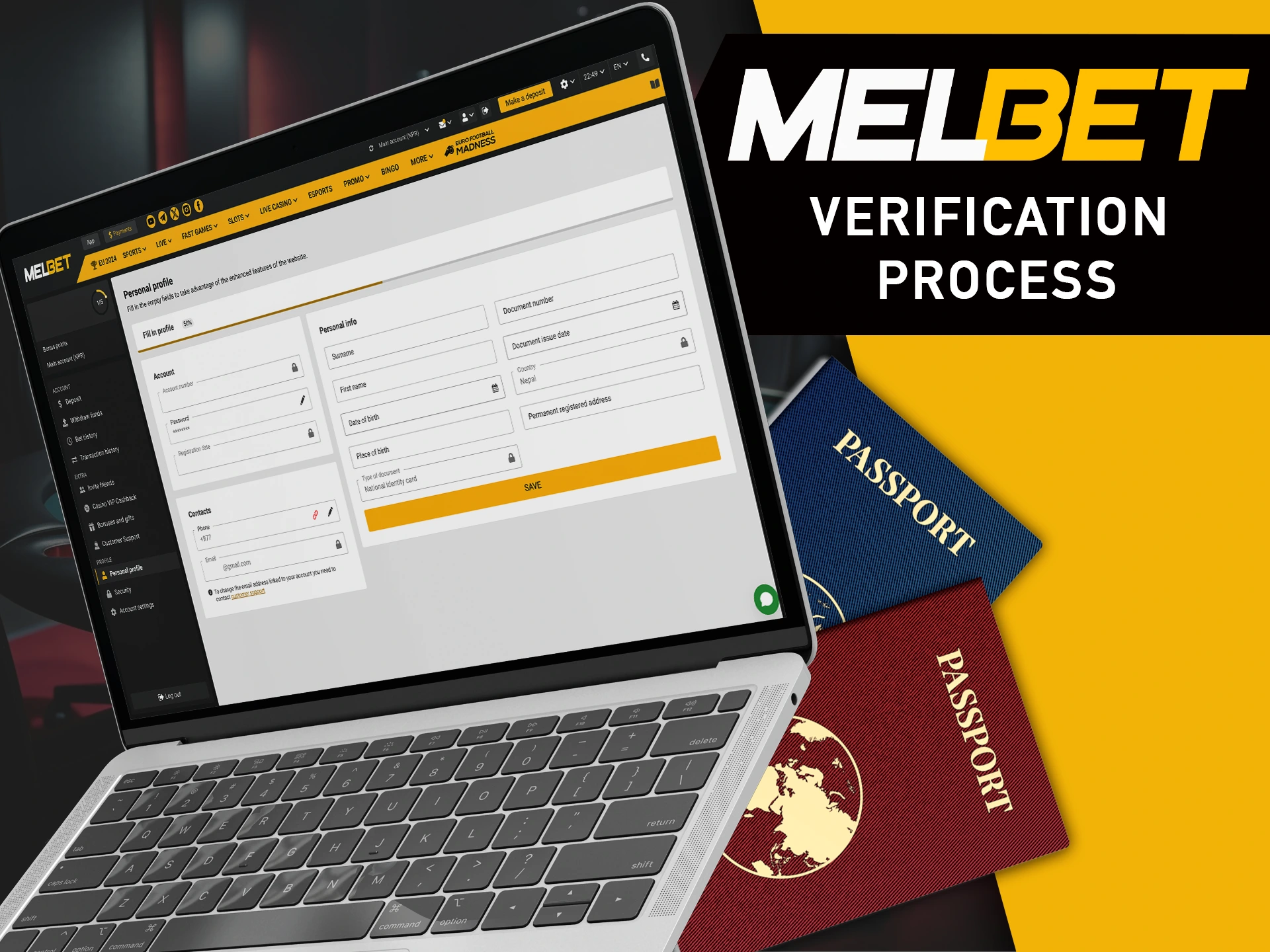 Verify your MelBet account to use all the features.