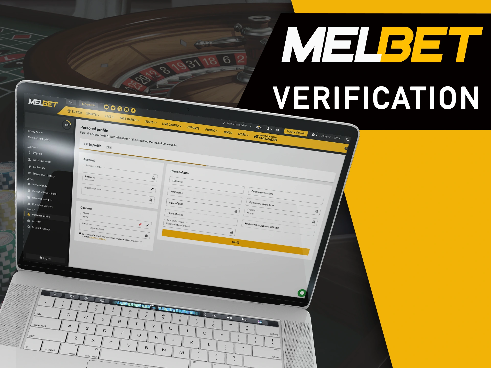 Verify and get all the features of MelBet.