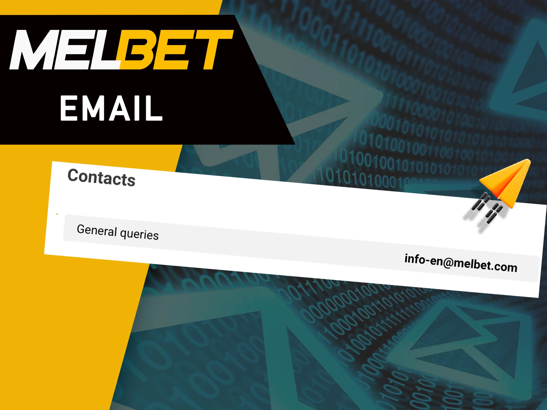 Use email to contact the MelBet team if you have any questions or difficulties.