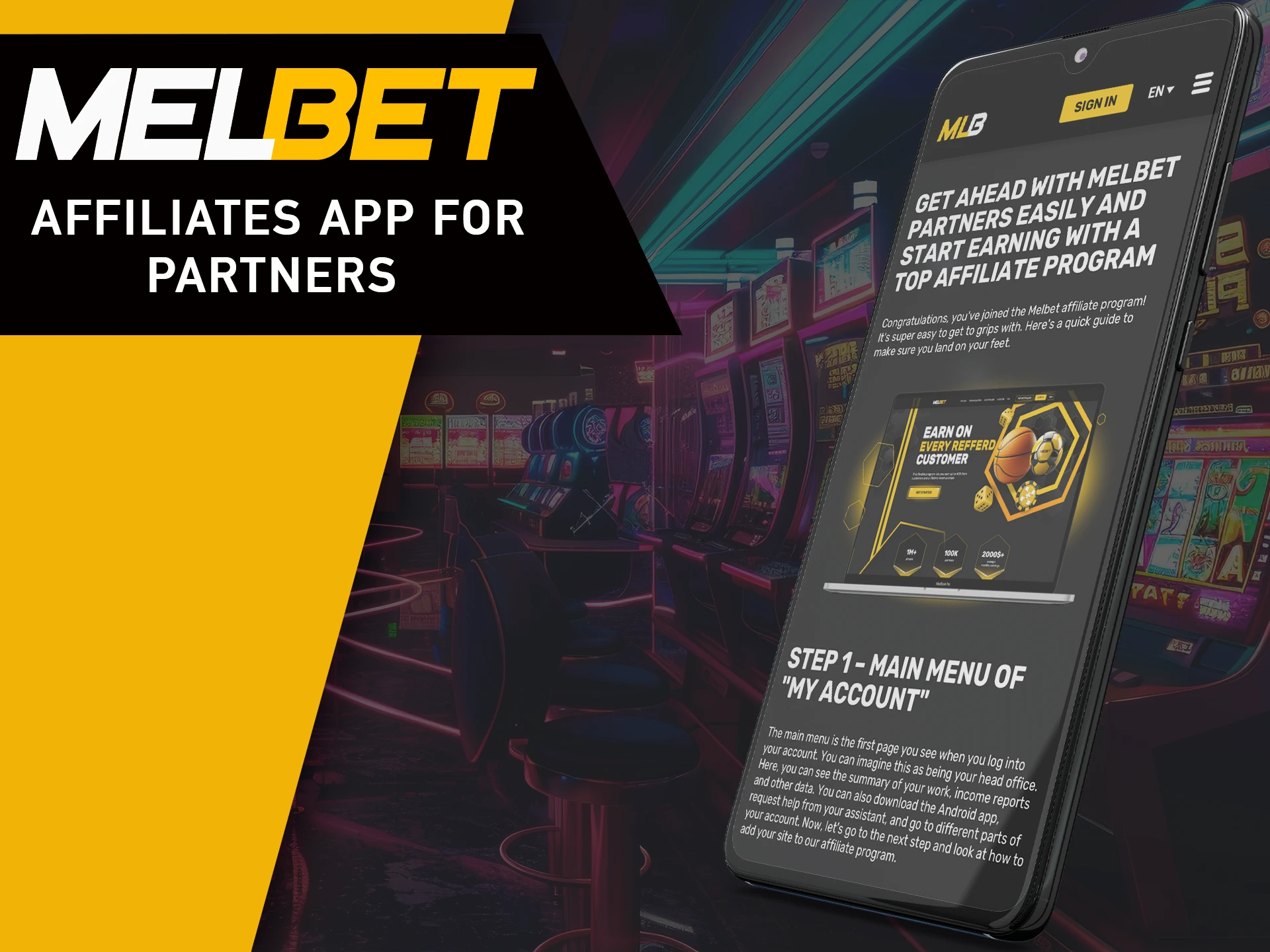 Use the mobile app to participate in MelBet affiliate program.